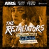 The Retaliators Theme (21 Bullets) (Feat. Mötley Crüe, Ice Nine Kills, Asking Alexandria, from Ashes to New) [Acoustic] - Single