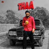 Thaa - Varinder Brar, Rav Dhaliwal & Ultra Beats