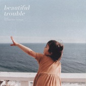 Beautiful Trouble - EP artwork