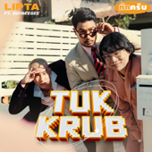 TUK KRUB (feat. GUYGEEGEE) - Lipta