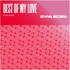 Best of My Love - Single