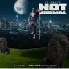 Not Normal - Single album lyrics, reviews, download