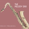 The Melody Sax