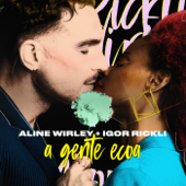 A Gente Ecoa - Aline Wirley & Igor Rickli