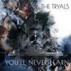 You'll Never Learn - Single