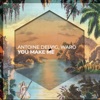 You Make Me - Single