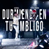 Durmiendo En Tu Ombligo (En Vivo) [feat. Ulises Bueno] - Single