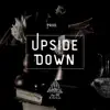 Upside Down (Instrumental Trap) - Single album lyrics, reviews, download