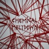 Chemical Meltdown - EP