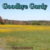 Goodbye Gordy - Single