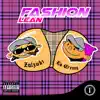 Fashion Lane - Single album lyrics, reviews, download