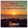 Don’t Lose Your Head (Jago Alejandro Pascua Remix) - Single