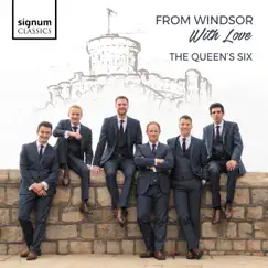 From Windsor with Love by The Queen's Six album reviews, ratings, credits