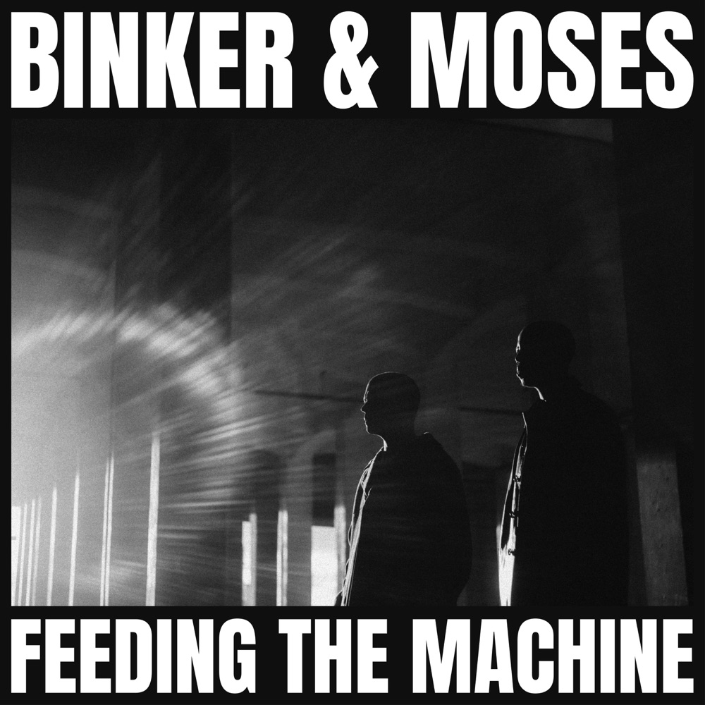 Feeding the Machine by Binker and Moses, Max Luthert