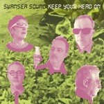 Swansea Sound - Keep Your Head On
