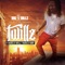 You Got It (feat. D I Verse) - T-WILLZ lyrics