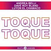 Andrea Belli - Toque Toque - Radio Edit