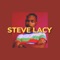 Steve Lacy - Danny Whacko lyrics