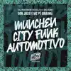 Munchen City Funk Automotivo - Single album lyrics, reviews, download