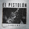 El Pistolón - Single