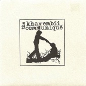 The Khayembii Communiqué - Am1200