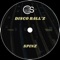 Spinz - Disco Ball'z lyrics