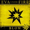 Eva Under Fire - Separate Ways