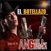 El Botellazo - Single