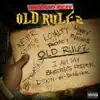 Old Rulez album lyrics, reviews, download