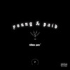 Young & Paid - Single