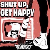 Shut Up, Get Happy - EP artwork