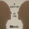 A Question of Time - Single