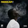The Build Up 2 album lyrics, reviews, download