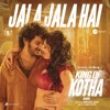 Jala Jala Hai (From "King Of Kotha (Hindi)") - Single