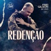 Redenção (Ao Vivo) [feat. Som do Monte] - Single