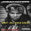 WHAT YOU KNOW ABOUT - Single