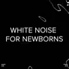 !!!" White Noise for Newborns "!!! album lyrics, reviews, download