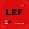 Lef - Single album lyrics, reviews, download