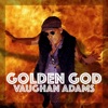 Golden God - Single
