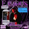 Famous (feat. Flawless) - Single album lyrics, reviews, download