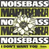 Maribora (I Don't Want You) - Single