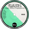 Deep Africa Experience - EP