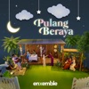 Pulang Beraya (feat. Alyssa Dezek, As'ad Motawh, Amir Jahari, Baby Shima, Nana Sheme & XONE) - Single
