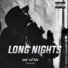 Stream & download Long Nights - Single