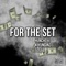 For the Set (feat. Jzell & K Yunginz) - Huncho K lyrics