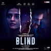 Blind (Original Motion Picture Soundtrack) - EP