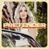 Pretender - Single album lyrics, reviews, download