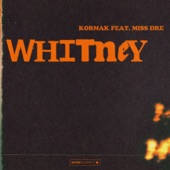 Whitney (feat. MISS DRE) artwork