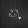 Mi fai bene - Single