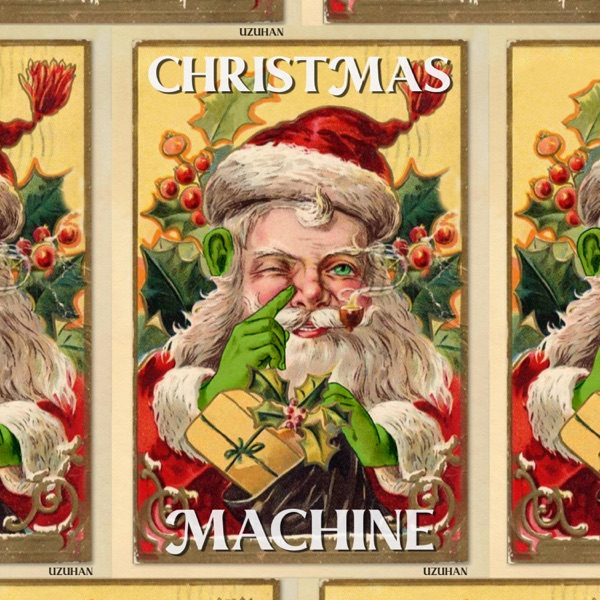 Uzuhan – Christmas Machine – Single